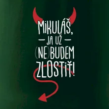 Mikuláš, ja už nebudem zlostiť! Mikuláš, ja už nebudem zlostiť!