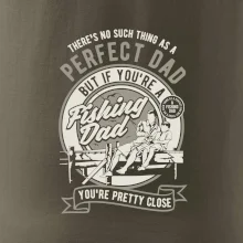 Fishing Perfect dad
