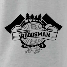 Hard Work Woodsman