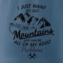 I just to go Mountains - Zahoď problémy a choď do hôr