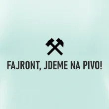 FAJRONT, JDEME NA PIVO!﻿