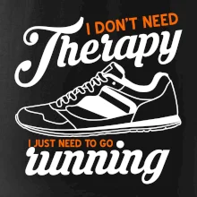 I don't need therapy running