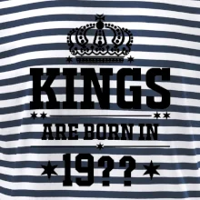 Kings are born in vlastný ročník