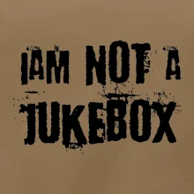 Iam not a jukebox - na prsiach