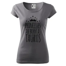 Princesses are born as Taurus - Býk Princesses are born as Taurus - Býk