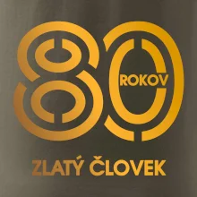 80 rokov zlatý človek
