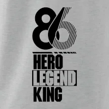 Hero, Legend, King 1986