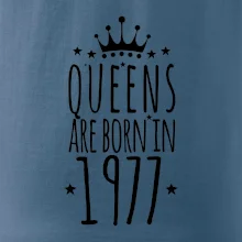 Queens are born in 1977 Queens are born in 1977