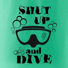Shut up and dive