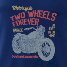Two wheels forever go fast Two wheels forever go fast