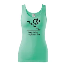 Keep staring i might do a trick