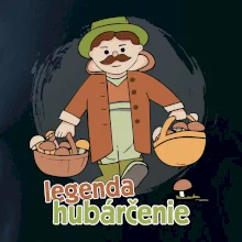 Legenda hubárčenie Legenda hubárčenie