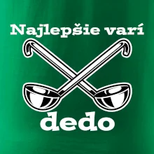 Najlepšie varí dedo Najlepšie varí dedo