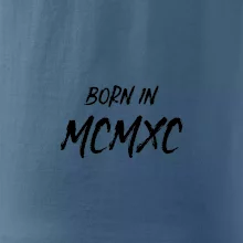 Born in - Rímske číslo 1990