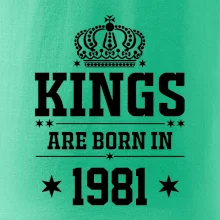 Kings are born in 1981