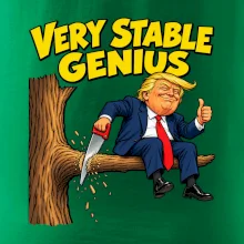Donald Trump řeže vlastní větev Very stable genius