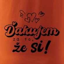 Písacie ďakujem za to, že si