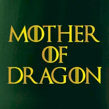 Mother of Dragon - Zlatá