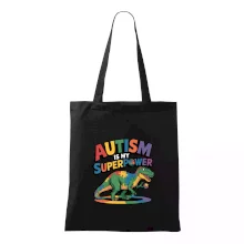 Stojící Rex Autism is my superpower