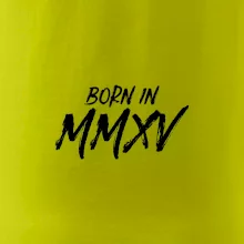 Born in - Rímske číslo 2015