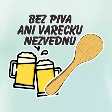 Bez piva ani Varešku nezdvihnem