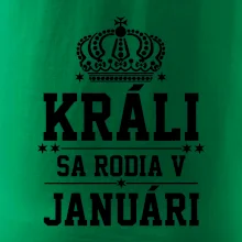 Králi sa rodia v januáry