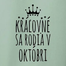 Kráľovné sa rodia v októbri