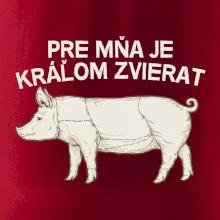 Pre mňa je kráľom zvierat prasa