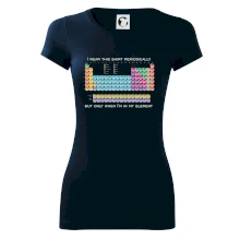 I wear this shirt periodically but only when I'm in my element I wear this shirt periodically but only when I'm in my element