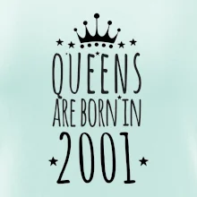 Queens are born in 2001