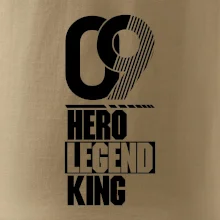 Hero, Legend, King 2009