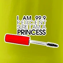 Na 99 percent som princezná
