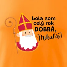 Bola som celý rok dobrá, Mikuláš!