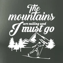 The mountains are calling bežkár