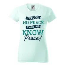 No God no peace, know God know peace