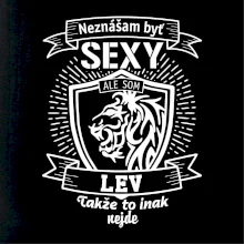 Neznášam byť sexy - Lev