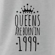 Queens are born in 1999
