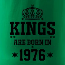 Kings are born in 1976 Kings are born in 1976