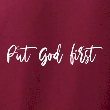 Put God first písací nápis