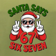 Santa says 67