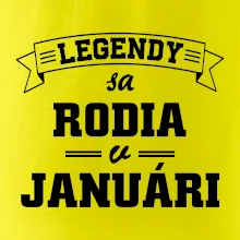 Legendy sa rodia v januári