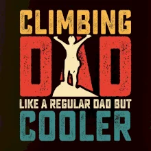 Climbing dad like a regular dad but cooler