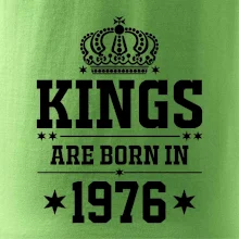 Kings are born in 1976