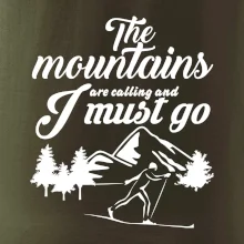 The mountains are calling bežkár