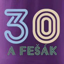 30 a fešák