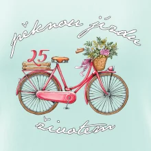 Peknú jazdu životom 25 Peknú jazdu životom 25