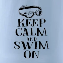 Keep calm and swim on