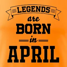 Legends are born in April