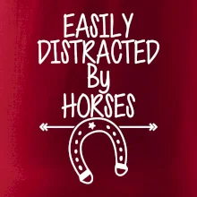 Easily Distracted by Horse Easily Distracted by Horse