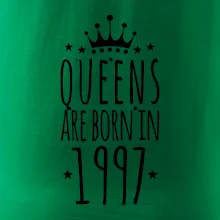 Queens are born in 1997